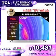 ใหม่ TCL ทีวี 50 นิ้ว QLED 4K Google TV รุ่น 50T6G ระบบปฏิบัติการ Google/Netflix & Youtube & MEMC - 