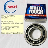 HONDA RS150 CRANKSHAFT BEARING 35BC07S57CS22 (6207 SPL) NACHI BEARING