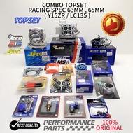 COMBO TOPSET RACING ( Y15ZR/LC135 4S ) SPEC 63MM,65MM SWIPOH/LEO/S1R/NLK KOMBO MOTOR