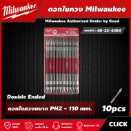 Milwaukee 🇹🇭 ดอกไขควง รุ่น 48-32-4364 (pack 10 ชิ้น) PH2 - 110 mm. Double Ended ดอกไขควง มิว มิววอกี