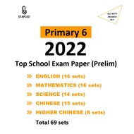 [ 2022 ] P6 Prelims, SA2 Top Schools Exam Paper Primary 6