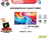 [ผ่อน 0% 3 ด.]ACER MONITOR 23.8" SA243Y P1WMIX (IPS FHD 144Hz)/ประกัน 3 Years