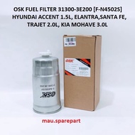 OSK FUEL FILTER 31300-3E200 [F-N4502S] - HYUNDAI ACCENT 1.5L, ELANTRA,SANTA FE, TRAJET 2.0L, KIA MOH