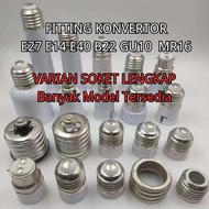 E14 to E27 connection convert Fitting E27 to E14/ E27 to E40/ E40 to E27/ B22 to E27/ E27 to B22/ E2