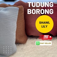 [Supplier] Shawl Lily - Supplier Tudung Borong Direct Kilang