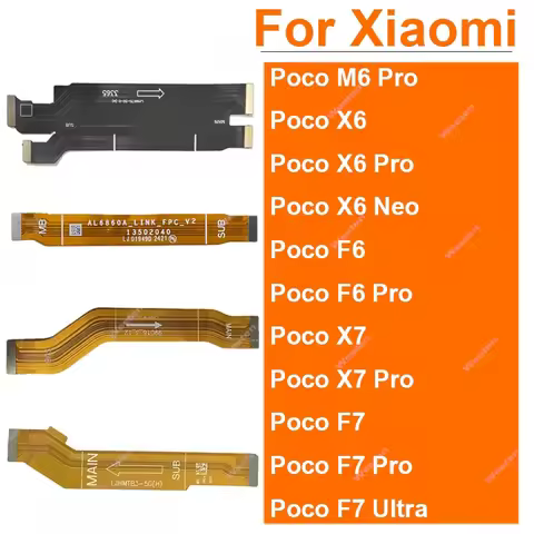 LCD Display Motherboard Flex Ribbon Connector For Xiaomi Poco X6 X6 Neo X7 Pro M6 M7 Pro Ultra 4G 5G
