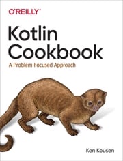 Kotlin Cookbook Ken Kousen