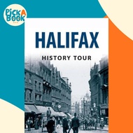 [100% Original Books] - Halifax History Tour by Pamela Horn (US edition, paperback)