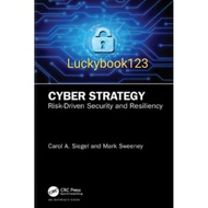 Cyber Strategy Risk-Driven Security and Resiliency Book