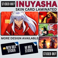 INUYASHA - STICKER SKIN CARD FOR ATM, CREDIT, DEBIT , BEEP CARD