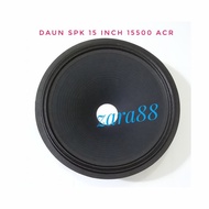 daun speaker 15 inch 15500 ACR lbg 6,5cm .