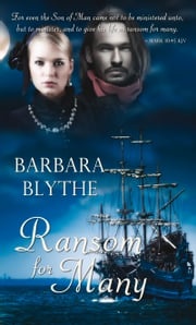 Ransom for Many Barbara Blythe
