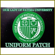 ➤ ∭ ▛ OFFICIAL Original High Quality Uniform Patch OLFU Our Lady of Fatima University