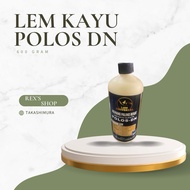 WOOD GLUE POLOS DN 600 Grams
