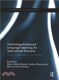 Technology-enhanced Language Learning for Specialized Domains ― Practical Applications and Mobility