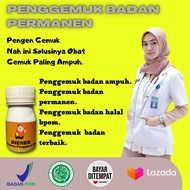 Obat Gemuk Badan China, Obat Gemuk Badan Permanen Asli, Obat Penggemuk Wanita Permanen, BPOM, HALAL,