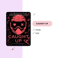 Caught Up / Lights Out by Navessa Allen