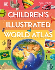 หนังสืออังกฤษใหม่ Childrens Illustrated World Atlas (Dk Childrens Illustrated Reference) [Hardcover]