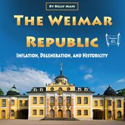 Weimar Republic, The Kelly Mass