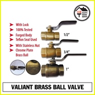 ∏ ✤ ◴ VALIANT BRASS BALL VALVE WITH LOCK 1/2" / 3/4" / 1'