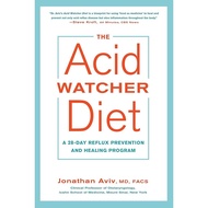 The Acid Watcher Diet: A 28-Day Reflux Prevention and Healing Program | Self Help