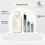 [Decant] 100% Authentic Chloe Magnolia Alba Decant Perfume/Tester 100% 正品Chloe木兰诗语香水分装