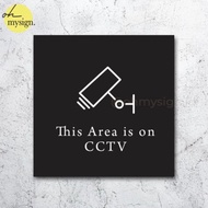 24-hour CCTV sign Acrylic sign | Modern Acrylic Sign