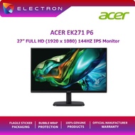 Acer EK271 P6 27'' FHD 144Hz Flat Monitor ( Speaker, HDMI, VGA, 3 Yrs Wrty )