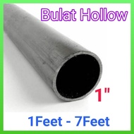 Besi Hollow Bulat 1"(25mm) 1ft-7ft Thickness 1.00mm (BB7)