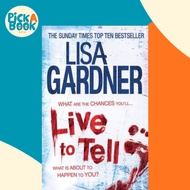 [100% Original Books] - Live to Tell (Detective D.D. Warren 4) by Lisa Gardner (UK edition, paperbac
