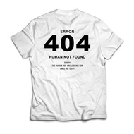 Error 404 Human Not Found Graphic Print Adult T-Shirt