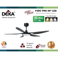 DEKA F5DC LED Pro with LED Light Remote Ceiling Fan 56'' F5DCL / F5DC MG 10 Speed Kipas Siling