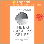 The Big Questions of Life by Om Swami (UK edition, paperback)