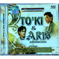 To'Ki & Aris Ariwatan CD 14 Lagu Kolesksi Terbaik Lagu Rock Melayu Original New And Sealed