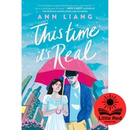 This Time It's Real by Ann Liang - Romance - Young Adult - Contemporary - Fiction - High School - As