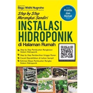 STEP BY STEP MERANGKAI SENDIRI INSTALASI HIDROPONIK HAL RMH