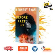 Before I Let Go (Skyland, 1) by Kennedy Ryan (English)