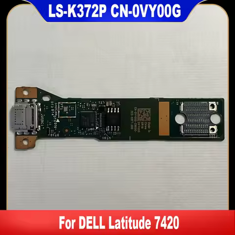 0VY00G New Original For DELL Latitude 7420 P135G Laptop USB Type-C Board VY00G CN-0VY00G LS-K372P Hi