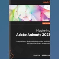 Adobe Animate Mastering Book 2023