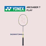 [NEW] YONEX ARCSABER 7 PLAY BADMINITON RACKET