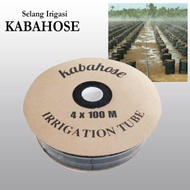 Selang irigasi drip kabahose ukuran 3/4x 100
