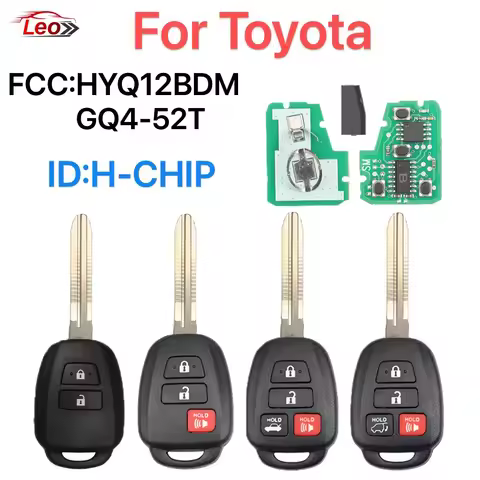 Leo Remote key For RAV4 Toyota Camry6 Corolla FCC:HYQ12BDM-315MHZ GQ4-52T 312-314MHZ ID:H-CHIP