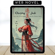 Chasing Jade • Web Novel • COMPLETE • English