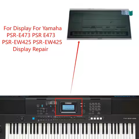 New Original Lcd Display For Yamaha PSR-E473 PSR E473 PSR-EW425 PSR EW425 Matrix Screen Repair