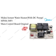 Accessories/Spare Part- Midea Instant Water Heater MWH-38P3 Main Control/Water Pump/Display/Control 