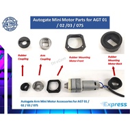 AGT Autogate Mini Motor Spare Parts  - Rubber Coupling / Arm Coupling / Mounting Motor for AGT 01 / AGT 02 / AGT 03 / AG