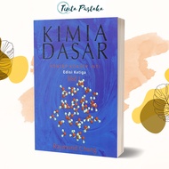 Kimia Dasar Edisi Ketiga Jilid 1 Dan Jilid 2 - Raymond Chang