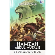 [READY STOCK] 💎💎 HAMZAH ABDUL MUTALIB : SYUHADA UHUD - ABDUL LATIP TALIB ✨✨ NOVEL SEJARAH ISLAM
