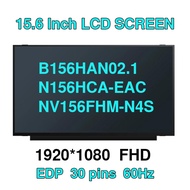 15.6" IPS Laptop LCD Screen NV156FHM-N4S fit B156HAN02.1 AA FA ZA N156HCA-EAC C1 LP156WFH-SPP3 for L