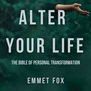 Alter Your Life Emmet Fox